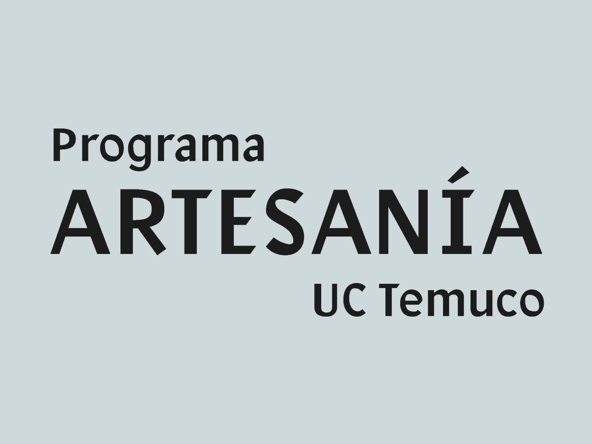 Programa de Artesanía UC Temuco en Vamos Brotando: 50 años de trabajo desde el sur de&nbsp;Chile